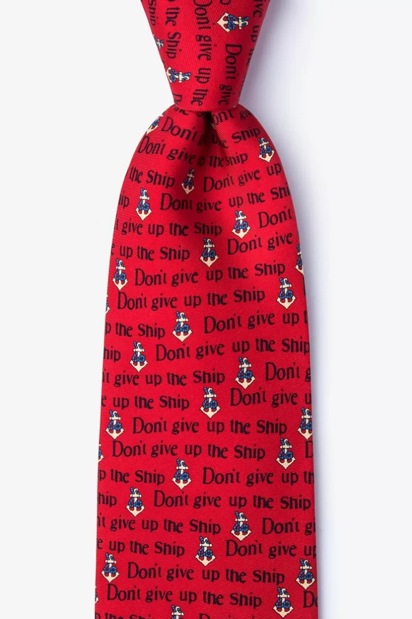 Ties Don't give up the ship Red Tie Clearance